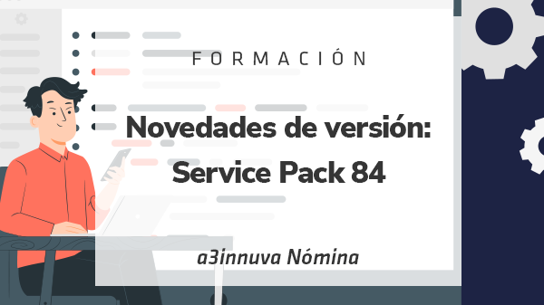 Novedades de versión: Service Pack 84
