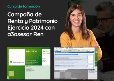 Software Renda i Patrimoni: Formació impost de la renda amb a3asesor Ren Exercici 2024