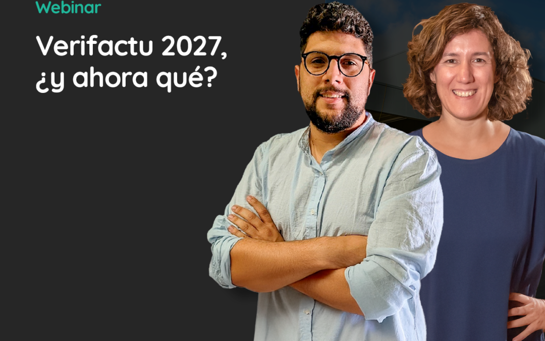 Webinar Verifactu 2027, ¿y ahora qué?