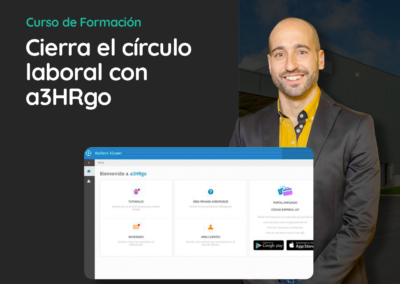 Cierra el círculo laboral con a3HRgo